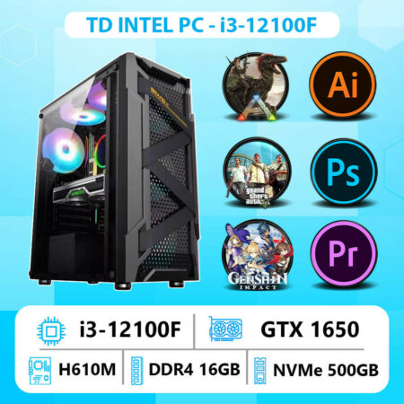 TD INTEL PC (I3-12100F, B660M, RTX1650, 16GB DDR4, SSD 500GB) 