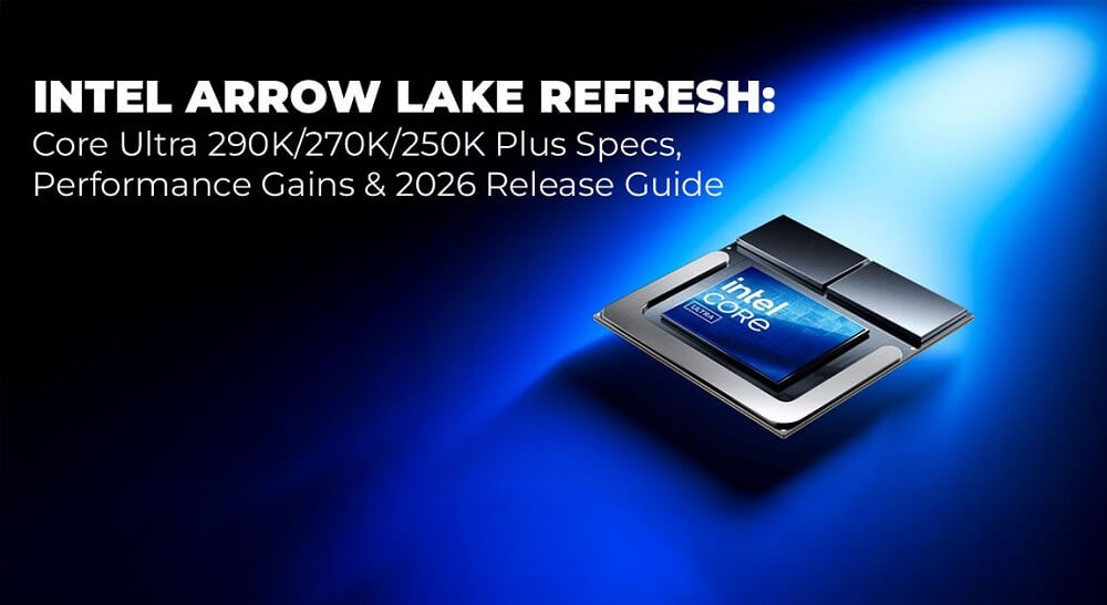 Intel Arrow Lake Refresh