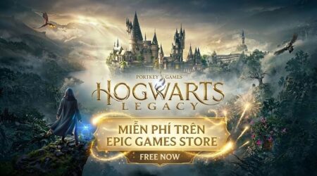 Epic Games Store tặng miễn phí Hogwarts Legacy trị giá 1.3 triệu đồng