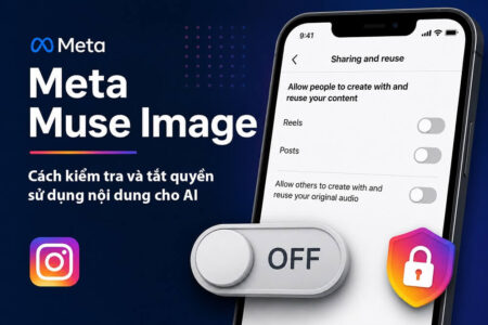 Cảnh báo: Nội dung công khai trên Instagram có thể bị AI của Meta sử dụng mà không cần xin phép